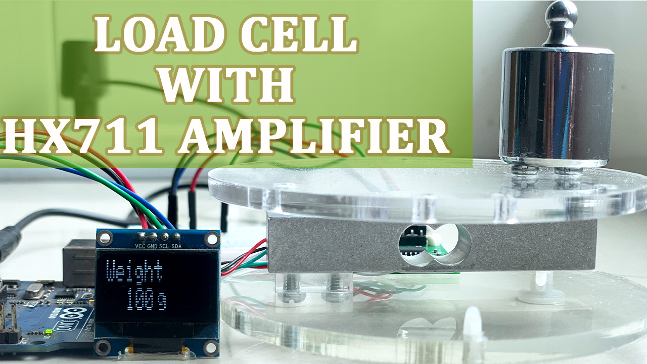 DIY Weighing Scale Using  Load Cell, HX711 Amplifier And Arduino.